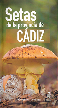 Setas de la provincia de Cádiz