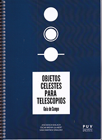 Objetos celestes para telescopios. Guía de campo