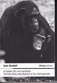A través de una ventana: Treinta años estudiando a los chimpancés