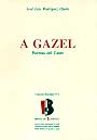 A Gazel (Poemas del cante)