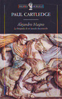 Alejandro Magno. La búsqueda de un pasado desconocido