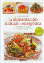 Alimentación natural y energética, La
