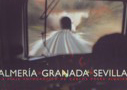 Almería>Granada>Sevilla. Un viaje fotográfico