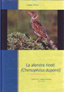 Alondra ricotí, La (Chersophilus duponti)