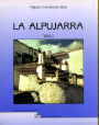Alpujarra, La. (Tomos I y II)