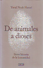 Animales a dioses, De. Breve historia de la humanidad