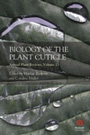 Annual plant reviews. Volume 23. Biology of the plant cuticle