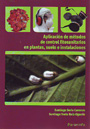 Aplicación de métodos de control fitosanitarios en plantas, suelo e instalaciones - UF0007