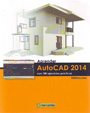 Aprender AutoCAD 2014 con 100 ejercicios prácticos