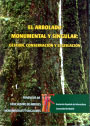 Arbolado monumental y singular, El: gestión, conservación y legislación