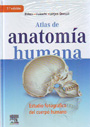 Atlas de anatomía humana. Estudio fotográfico del cuerpo humano