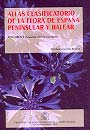 Atlas clasificatorio de la flora de España Peninsular y Balear Vol. I