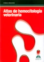Atlas de hemacitología veterinaria