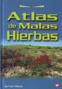 Atlas de malas hierbas. 4ª Ed.