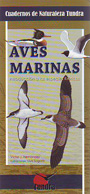 Aves marinas (Cuadernos de Naturaleza Tundra)