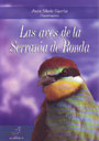 Aves de la Serranía de Ronda, Las