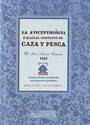 Aviceptológia o manual completo de caza y pesca, La