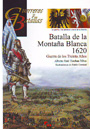 Batalla de la  Montaña Blanca 1620. Guerra de los Treinta Años