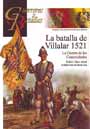 Batalla de Villalar 1521, La