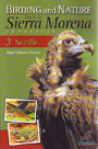 Birding and nature. Trails in Sierra Morena, Andalusia. 3: Seville