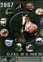 Calendario del caballo español. 2007. El P.R.E. en el siglo XXI