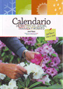 Calendario definitivo de jardín, terraza y huerto