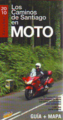 Caminos de Santiago en moto, Los (edición especial Xacobeo 2010)