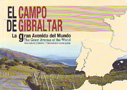 Campo de Gibraltar, El. La gran avenida del mundo. Guía cultural y turística / The great avenue of the world. Cultural and tourist guide