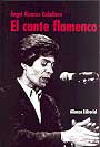 Cante flamenco, El.
