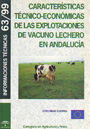 Características técnico-económicas de las explotaciones de vacuno lechero en Andalucía