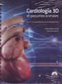 Cardiología 3D en pequeños animales. Bases fisiopatológicas y claves diagnósticas