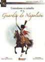 Cazadores a caballo de la Guardia de Napoleón