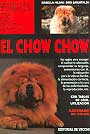 Chow Chow, El