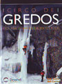 Circo de Gredos. Escaladas en hielo, nieve, mixto y roca
