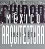 Ciudad de México. Arquitectura 1921-1970