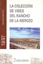 Colección de vides del Rancho de la Merced, La