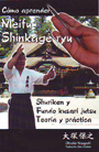 Cómo aprender Meifu Shinkage Ryu. Shuriken y Fundo Kusari Jutsu. Teoría y práctica