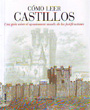 Cómo leer castillos