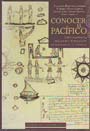 Conocer el Pacífico. Exploraciones, imágenes y formación de sociedades oceánicas