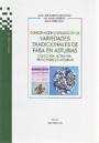 Conservación y utilización de variedades tradicionales de faba en Asturias. Colección activa del Principado de Asturias