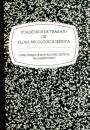Cuadernos de trabajo de flora micológica ibérica 4