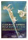 Cultura de empresa en la Bahía de Cádiz