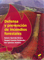 Defensa y prevención de incendios forestales