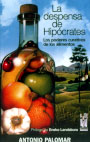 Despensa de Hipócrates, La. Los poderes curativos de los alimentos