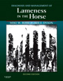 Diagnosis and management of lameness in the horse, 2and Edition