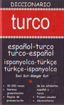Diccionario Turco. Español - Turco / Turco - Español