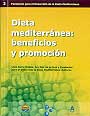 Dieta mediterránea: beneficios y promoción