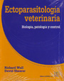 Ectoparasitología veterinaria. Biología, patología y control