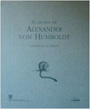 El mundo de Alexander Von Humboldt