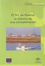 El SO2 en Huelva: la historia de una contaminación